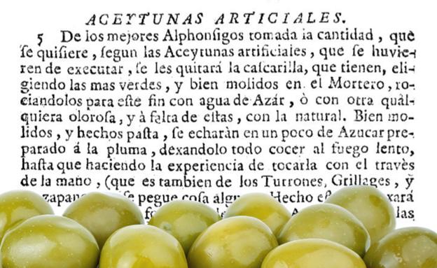 Receta de aceitunas artificiales. 'Arte de repostería', Juan de la Mata 1747. /