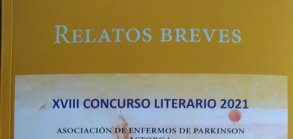 La Asociación de Parkinson de Astorga edita el libro del XVIII Concurso Literario de Relato Breve 2021 - Vimarsana News
